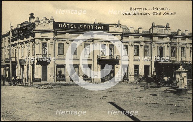 Irkutsk. Hotel Central, 1904-1914. Creator: Unknown.