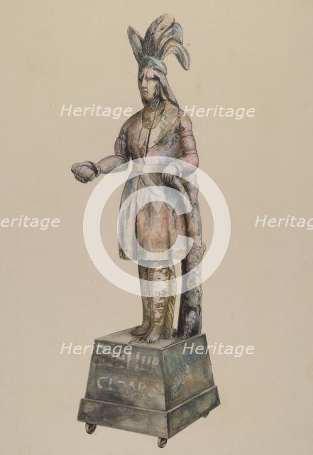 Cigar Store Indian, c. 1937. Creator: William Kerby.