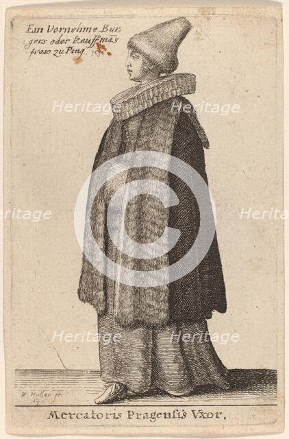 Mercatoris Pragensis Vxor, 1642. Creator: Wenceslaus Hollar.