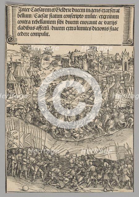 War with Guelders, plate 5 from Historical Scenes from the Life of Emperor..., printed c. 1520. Creator: Wolf Traut.
