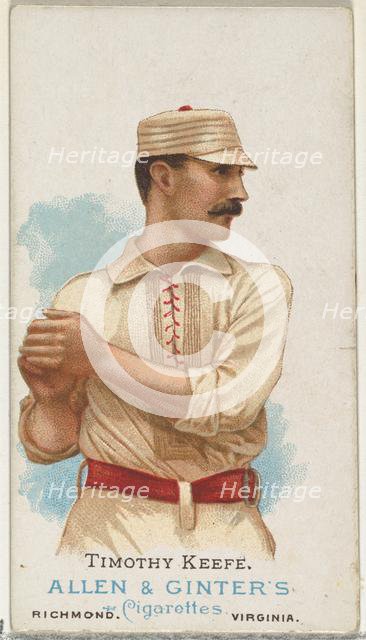 Timothy Keefe, Baseball Player, from World's Champions, Series 1 (N28) for Allen & Ginter ..., 1887. Creator: Allen & Ginter.