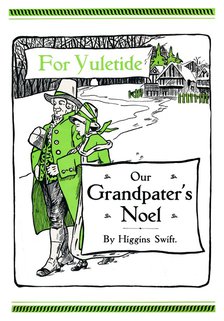 'For Yuletide - Our Grandpater's Noel by Higgins Swift', 1917. Artist: Soldan & Co.