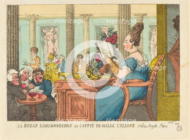 La Belle Limonaudiere au Cafe des Mille Colonnes, Palais Royal, Paris, 1814. Creator: Thomas Rowlandson.