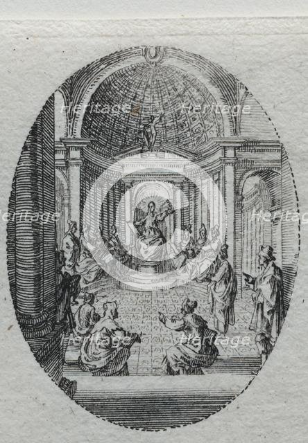 The Mysteries of the Passion: Christ Disputing with the Doctors. Creator: Jacques Callot (French, 1592-1635).