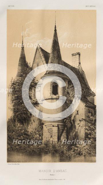 ...Pl. 98, Manoir dAnsac (Corrèze), 1860. Creator: Victor Petit (French, 1817-1874).