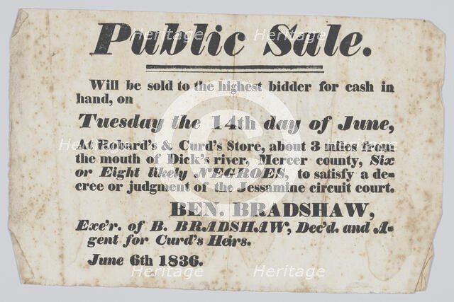 Broadside announcing the sale of enslaved persons in Mercer County, Kentucky, 1836. Creator: Unknown.