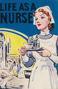 'Life as a Nurse', 1940. Artist: Unknown.