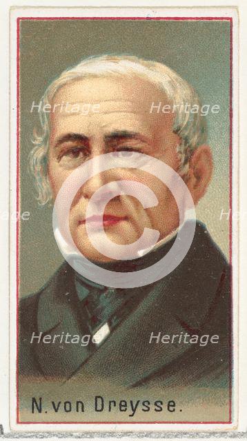 N. von Dreysse, printer's sample for the World's Inventors souvenir album (A25) for Allen ..., 1888. Creator: Allen & Ginter.