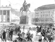 The Military Triumph at Berlin: unveiling the statue of King Frederick William III., 1871. Creator: C. R..