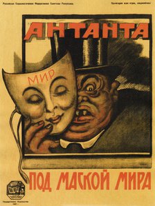 Entente under the mask of peace (Poster), 1920. Artist: Deni (Denisov), Viktor Nikolaevich (1893-1946)