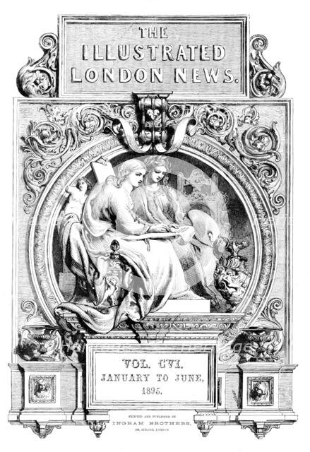 Front page, "Illustrated London News", January to June, 1895. Creator: Unknown.