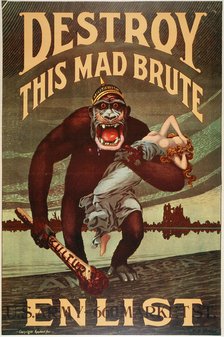 US Army enlistment poster; Destroy this Mad Brute, 1917-1918. Artist: Unknown