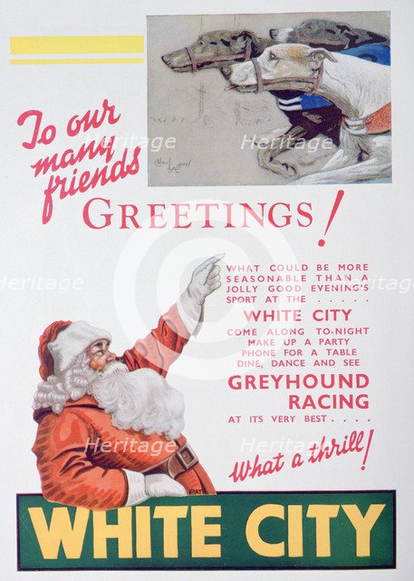 Christmas advert for the White City greyhound track, London, 1932. Artist: Unknown