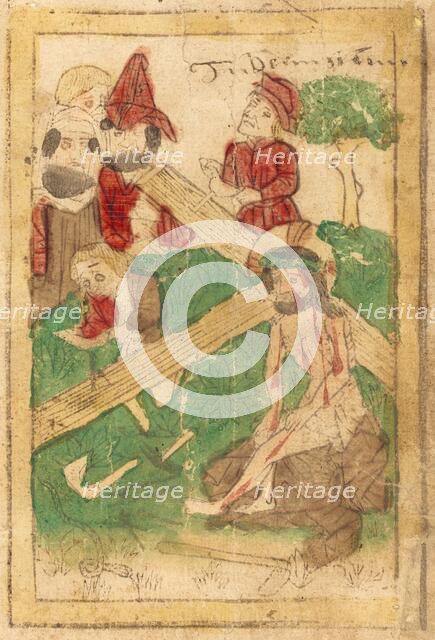 The Preparation for the Crucifixion, c. 1470. Creator: Unknown.