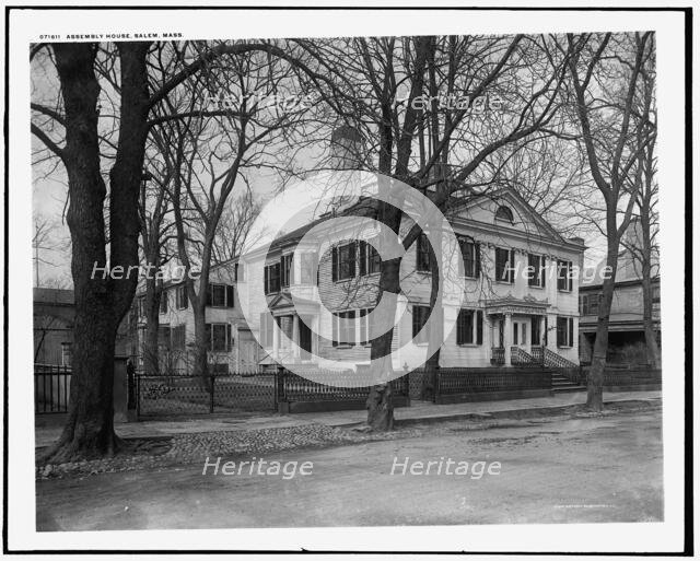 Assembly House, Salem, Mass., c.between 1900 and 1910. Creator: Unknown.