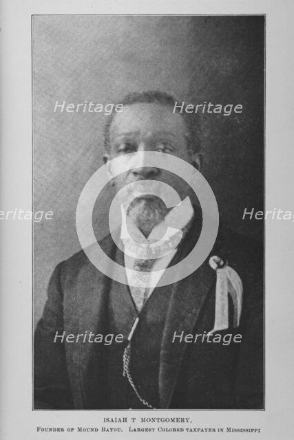 Isaiah T. Montgomery, founder of Mound Bayou; Largest Colored taxpayer in Mississippi, 1907. Creator: Unknown.