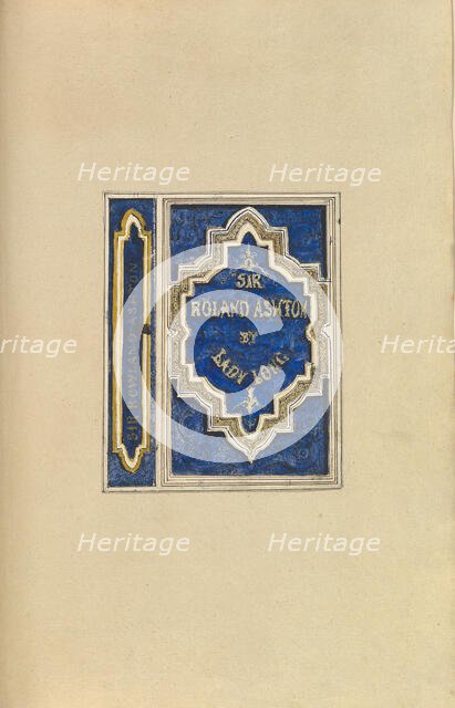 Design for Bookcover, Sir Roland Ashton, by Lady Long, 1845-70. Creator: Alfred Crowquill.