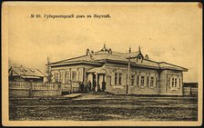 Iakutsk: The Governor's House, 1904-1917. Creator: Unknown.