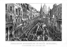 Procession approaching St Paul's Cathedral, Thanksgiving Day, 27 February, 1872, (1899). Artist: Unknown