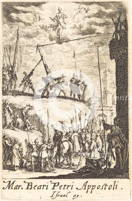 The Martyrdom of Saint Peter, c. 1634/1635. Creator: Jacques Callot.