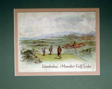 'Llandudno (Maesdu) Golf Links', Wales. Artist: Unknown