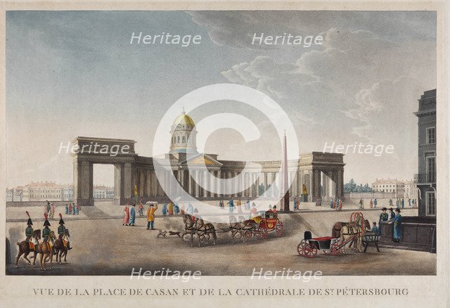 View of the Kazan Square and the Kazan Cathedral in St. Petersburg, 1813-1816.