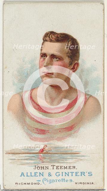 John Teemer, Oarsman, from World's Champions, Series 1 (N28) for Allen & Ginter Cigarettes..., 1887. Creator: Allen & Ginter.