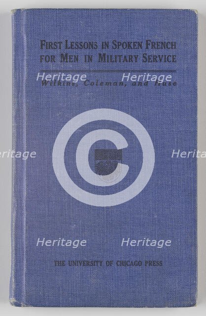 First Lessons in Spoken French for Men in Military Service, 1917. Creator: Unknown.