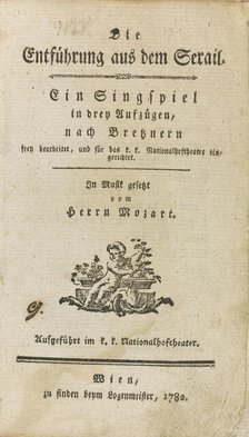 First edition of the libretto of "The Abduction from the Seraglio" by Mozart, 1782. Creator: Anonymous.