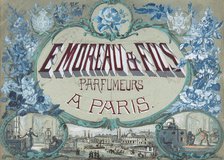 E. Moreau & Fils, Parfumeurs à Paris, 19th century. Creator: Anon.