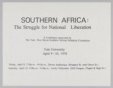 Flyer for Southern Africa: The Struggle for National Liberation conference, 1976. Creator: Unknown.
