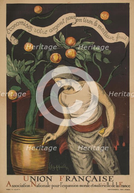Union française. Association for the moral and material growth of France. Save your money..., 1920. Creator: Cappiello, Leonetto (1875-1942).