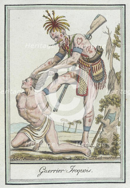 Costumes de Différents Pays, 'Guerrier Iroquois', c1797. Creators: Jacques Grasset de Saint-Sauveur, LF Labrousse.