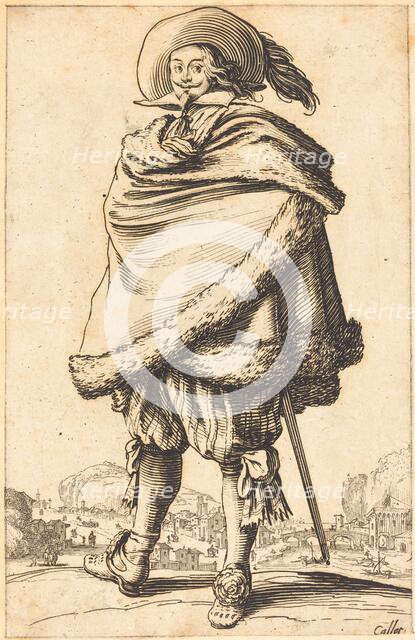 Noble Man Strapped in a Mantle Trimmed with Fur, c. 1620/1623. Creator: Jacques Callot.