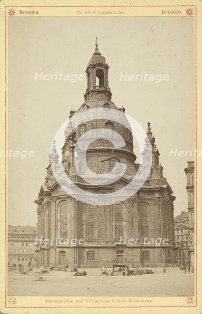 Church of Our Lady - General View of the Building, Dresden, between 1870-1885. Creator: Friedrich Brockmann.