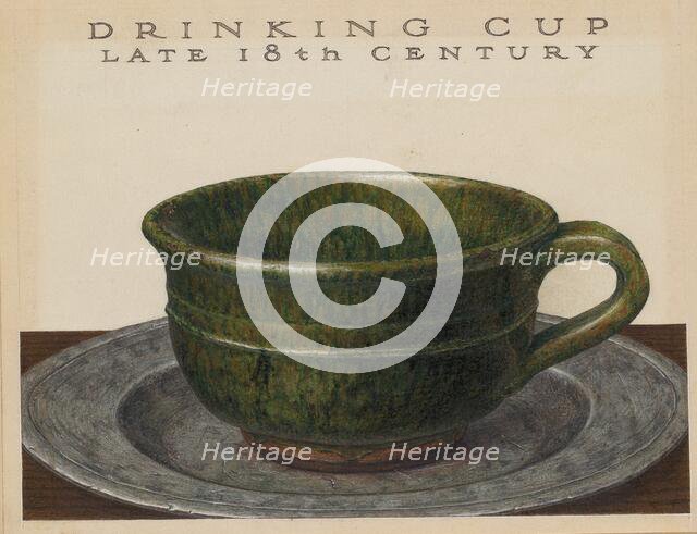 Drinking Cup, c. 1936. Creator: John Matulis.