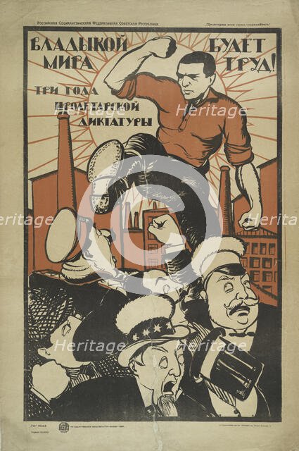Labor Will Be the Masters of the World, 1920. Creator: Unknown.
