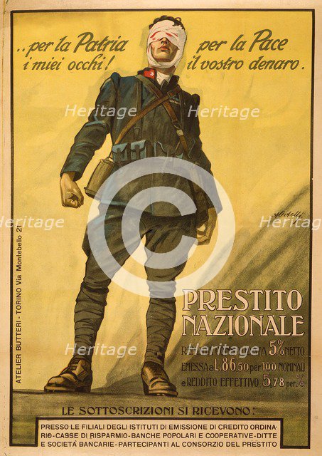Per la Patria i mieli occhi! Per la Pace il vosto denaro, c. 1917.