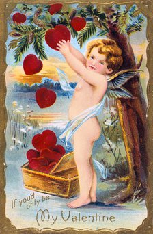 'If You'd Only Be My Valentine', American Valentine card, 1910. Artist: Anon