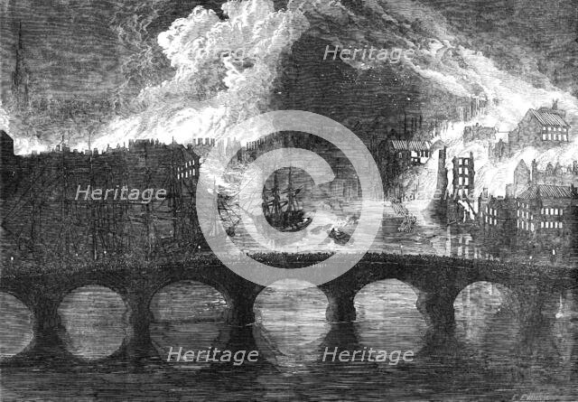 The Great Fires, at Newcastle and Gateshead - sketched from the High-Level Bridge, 1854. Creator: Edmund Evans.