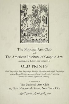 The national arts club and the American institute of graphic arts [..] exhibition of old..., c1921. Creator: Unknown.