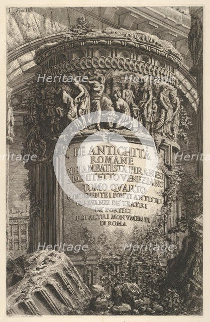 Title page: volume IV, 'The Antiquities of Rome by Giambatista Piranesi, Venetian Architec..., 1756. Creator: Giovanni Battista Piranesi.