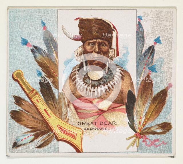 Great Bear, Delaware, from the American Indian Chiefs series (N36) for Allen & Ginter Ciga..., 1888. Creator: Allen & Ginter.