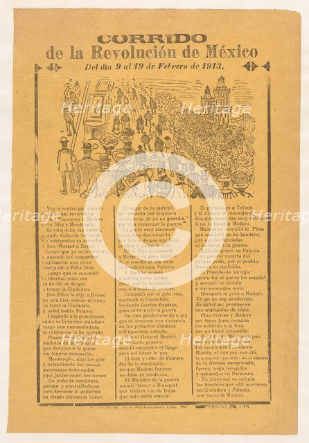 Broadsheet with corrida relating to the Mexican Revolution for the days 9-19 February 1913..., 1913. Creator: José Guadalupe Posada.