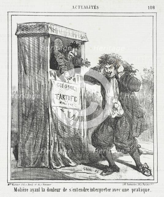 Molière ayant la douleur de s'entendre interpreter avec une pratique, 1864. Creator: Cham.