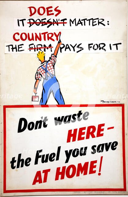 'It doesn't (does) matter the firm (country) pays for it', WWII poster, between 1939 and 1946. Creators: Central Office of Information, Cyril Kenneth Bird.