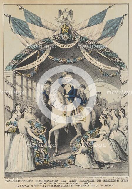 Washington's Reception by the Ladies on Passing the Bridge at Trenton, N.J., April 1789, o..., 1845. Creator: Nathaniel Currier.