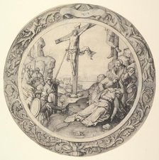 The Crucifixion, from the Circular Passion, 1509. Creator: Lucas van Leyden.