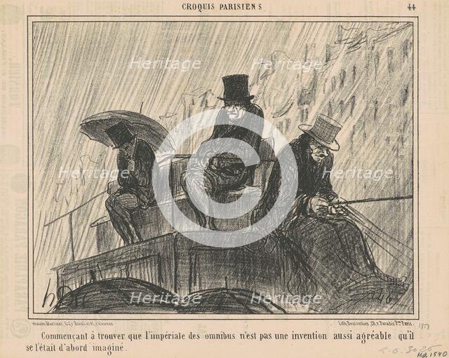 Commencant a trouver que l'impèriale ..., 19th century. Creator: Honore Daumier.