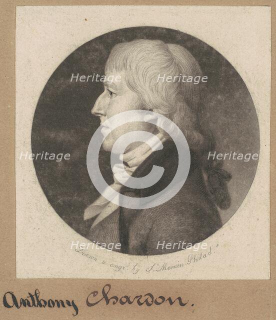 Anthony Chardon, 1800. Creator: Charles Balthazar Julien Févret de Saint-Mémin.